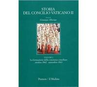 Storia del Concilio Vaticano II. Vol. 2: La formazione della coscienza conciliare. Il primo periodo e la prima intersessione (Ottobre 1962-settembre 1963).