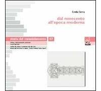 Storia del consolidamento. Vol. 7: Dal Novecento all'epoca moderna