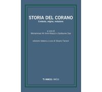 Storia del Corano. Contesto, origine, redazione [Paperback] [Mar 01, 2024] Amir-