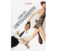 Storia del corteggiamento