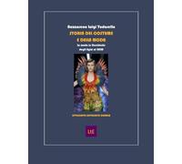 Storia del costume e della moda. La moda in Occidente dagli Egizi al 2020