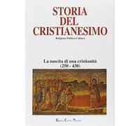 Libri Storia Del Cristianesimo. Religione, Politica, Cultura