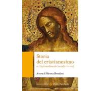 Storia del cristianesimo. Vol. 2: L' età medievale (secoli VIII-XV)