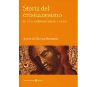 Storia del cristianesimo. Vol. 2: L' età medievale (secoli VIII-XV)