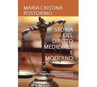 STORIA DEL DIRITTO MEDIEVALE E MODERNO: L'APPARATO GIURIDICO DELL'ESPERIENZA NORMANNA IN TERRA CALABRESE