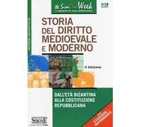 Storia del diritto medioevale e moderno. Dall'età bizantina alla Costituzione repubblicana