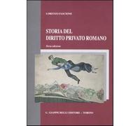 Storia del diritto privato romano - Fascione Lorenzo