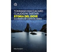 Storia del dove. Alla ricerca dei confini del mondo