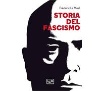 9788861027428 Storia del fascismo - Frédéric Le Moal,Rosa Anna Rita Costanzo