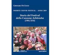 Storia del Festival della canzone arbëreshe. Inserto 38° Festival, anno 2019