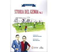 Storia del Genoa vol.2 - [De Ferrari Editore]