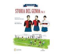 Storia del Genoa: Vol. 4