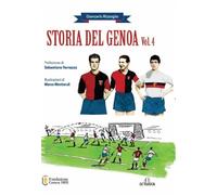 Storia del Genoa vol.4 - [De Ferrari Editore]