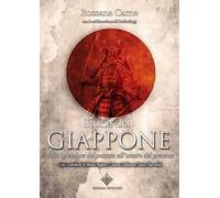 Storia del Giappone. Dallo splendore del passato all'oscuro del presente