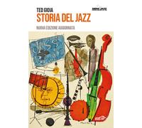 Storia del jazz. Nuova ediz. - Gioia Ted