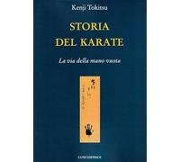 Storia del karate. La via della mano vuota
