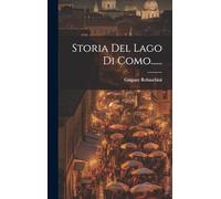 Storia Del Lago Di Como......