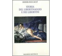Storia del libertinaggio e dei libertini