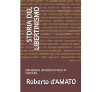 STORIA DEL LIBERTINISMO: UNA MODA O UN MODO ESTREMO DI PENSIERO.