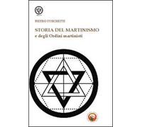 Storia del martinismo e degli ordini martinisti