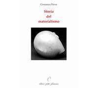 Storia del materialismo - Preve Costanzo