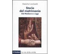 Storia del matrimonio. Dal Medioevo a oggi