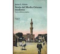 Storia del Medio Oriente moderno. Nuova ediz.