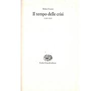Storia del Medioevo. Il tempo delle crisi (1250 - 1520) (Vol. 3)