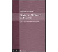 Storia del Ministero dell'interno. Dall'unità alla regionalizzazione