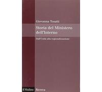Storia del Ministero dell'interno. Dall'unità alla regionalizzazione