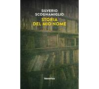 Storia del mio nome