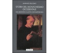 STORIA DEL MONACHESIMO OCCIDENTALE