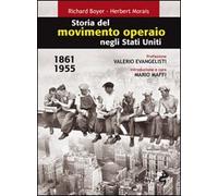 Storia del movimento operaio negli Stati Uniti 1861-1955