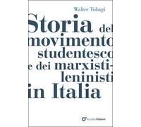 Storia del movimento studentesco e dei marxisti-leninisti in Italia