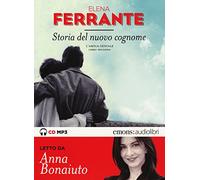 Audiolibro Elena Ferrante - Storia Del Nuovo Cognome (Audiolibro)
