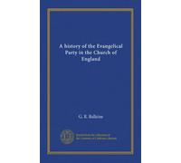 Storia del Partito Evangelico nella Chiesa d'Inghilterra