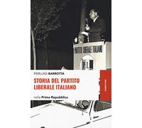 Storia del Partito liberale italiano nella Prima Repubblica