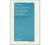 Storia del pensiero nel mondo islamico. Vol. 2 - Cruz Hernández Miguel