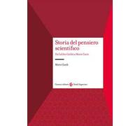 Storia del pensiero scientifico. Da Galilei a Marie Curie