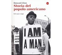 Storia del popolo americano. Dal 1492 ad oggi