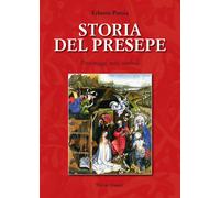 Storia del presepe. Personaggi, miti, simboli - 2022 - Editori Ri