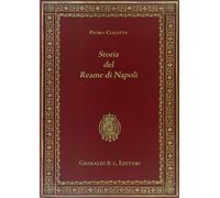 Storia del reame di Napoli dal 1734 al 1825