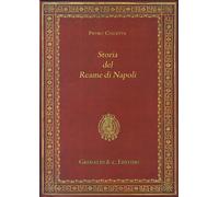 Storia del reame di Napoli dal 1734 al 1825 - Colletta Pietro