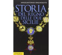 Storia del Regno delle Due Sicilie