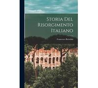 Storia del Risorgimento Italiano