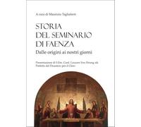 Libri Maurizio Tagliaferri - Storia Del Seminario Di Faenza