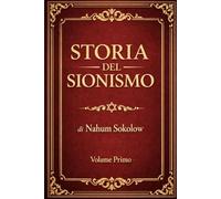 Storia del Sionismo: Storia ebraica moderna: origini e sviluppo, contesto politico e culturale in Europa