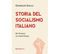 Storia del socialismo italiano [Paperback] [Jul 08, 2021] Galli, Giorgio