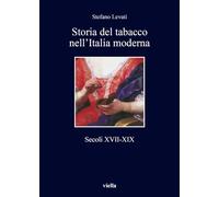Storia del tabacco nell'Italia moderna. Secoli XVII-XIX