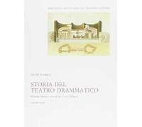 Storia del teatro drammatico. Vol. 1